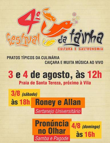 4º Festival da Tainha continua nesse final de semana.